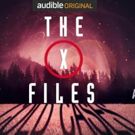 X-FILES: COLD CASES Original Audible Production Out 7/18