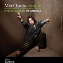 BWW Contest: Win Tickets to April 30 Screening of Richard Strauss' ELEKTRA