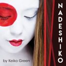 World Premiere of Keiko Green's NADESHIKO to Hit Sound Theatre Company This Spring