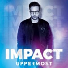 Uppermost Releases Full 'Impact EP' & Hold Me Up Official Video