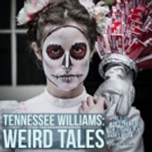 Tennessee Williams Theatre Company to Present 'WEIRD TALES', Today