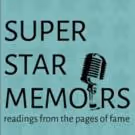 Amphibian Stage Explores the Art of Celebrity in SUPER STAR MEMOIRS This Weekend