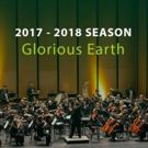 Chicago Philharmonic Finds Inspiration in GLORIOUS EARTH for 2017-18 Season