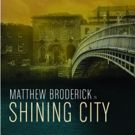 Matthew Broderick to Star in Revival of Conor McPherson's SHINING CITY