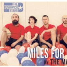 The Mad Ones' MILES FOR MARY to Premiere at The Bushwick Starr