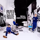 Rock Trio Paper Route Releases New Album 'Real Emotion' Today