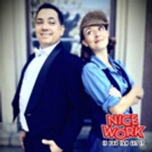 NICE WORK IF YOU CAN GET IT to Dazzle KC at The Barn Players