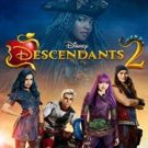 Original Movie DESCENDANTS 2 to Have Simultaneous Premiere on 5 TV Networks This July