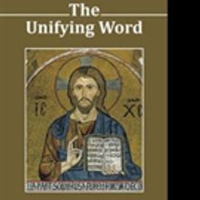 John K. Wortinger Reveals THE UNIFYING WORD