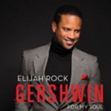 Elijah Rock 'Gershwin For My Soul' to Be Released Today
