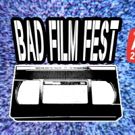 Bad Film Fest Announces 4th Year of Big, Bad Films