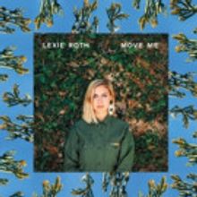 Lexie Roth Announces 'MOVE ME' EP + 'Hanging Around' Short Film