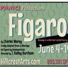 Panic! Productions Presents the Classic Comedy FIGARO Beginning Today