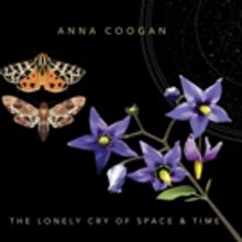Anna Coogan's 'The Lonely Cry of Space & Time' Streaming in Full Ahead of Release