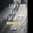 Susan Laffoon Pens CAN'T BUY FOREVER