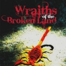 WRAITHS OF THE BROKEN LAND is Released