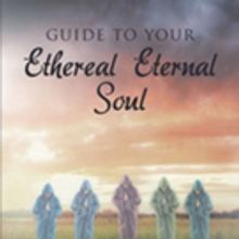 Mary Hull Releases 'Guide To Your Ethereal Eternal Soul'