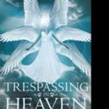 Pam Russ Releases TRESPASSING IN HEAVEN