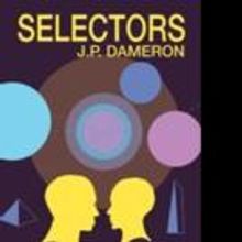 J.P. Dameron Releases SELECTORS