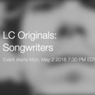 Zak Sandler, Steven Sater & More Will Take Part in LC Originals: Songwriters; Watch…