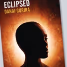 TCG Publishes Danai Gurira's ECLIPSED and More