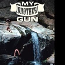 James B. Clifton Pens MY BROTHER GUN