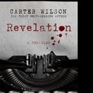 REVELATION by Carter Wilson is Released in Hardcover and Ebook