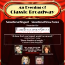 Rockwell Presents AN EVENING OF CLASSIC BROADWAY this August