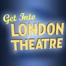 Get Into London Theatre Deals Offered for Over 40 Top Shows