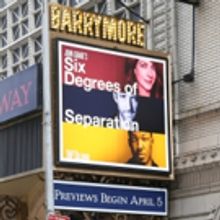 Up on the Marquee: SIX DEGREES OF SEPARATION