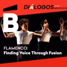 Ballet Hispanico to Bring DIALOGOS Series to the Arnhold Center with 'FLAMENCO' Talk