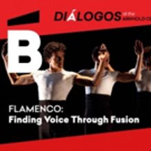Ballet Hispanico to Bring DIALOGOS Series to the Arnhold Center with 'FLAMENCO' Talk