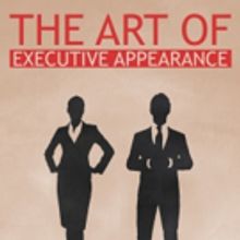 Former CNBC News Anchor Reveals THE ART OF EXECUTIVE APPEARANCE