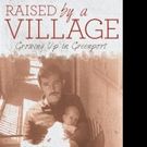 John F. Sullivan Pens RAISED BY A VILLAGE