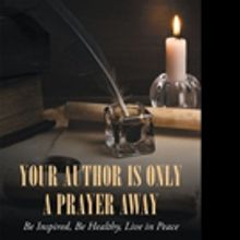 Robin Terpenning Releases YOUR AUTHOR IS ONLY A PRAYER AWAY