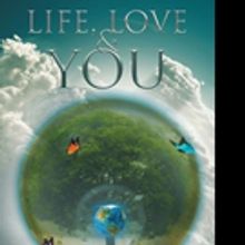 Louise Linger Howe Releases LIFE LOVE & YOU