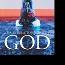 Felicia Stevenson Shares A DAILY RELATIONSHIP WITH GOD