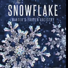 THE SNOWFLAKE is Released