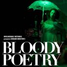 Invulnerable Nothings Brings Howard Brenton's BLOODY POETRY and The (un)Staged…