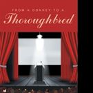 Floyd E. Mitchell Shares FROM A DONKEY TO A THOROUGHBRED