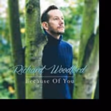 BWW Review: Richard Woodford's BECAUSE OF YOU Album