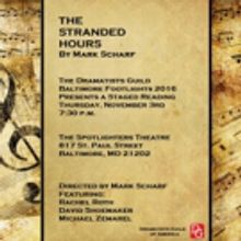 Mark Scharf's THE STRANDED HOURS Set for Reading at Spotlighters Theatre