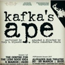 Alexander Upstairs Presents Week-long run of KAFKA'S APE