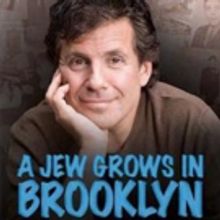Penguin Rep Stages A JEW GROWS IN BROOKLYN Tonight at SUNY Rockland