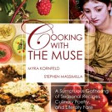 Myra Kornfeld and Stephen Massimilla Announce COOKING WITH THE MUSE