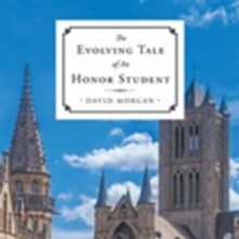 David Morgan Shares 'The Evolving Tale of An Honor Student'