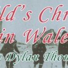 Tickets Now on Sale for A CHILD'S CHRISTMAS IN WALES