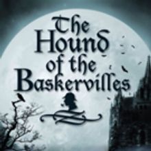 BWW Review: SBCC's HOUND OF THE BASKERVILLES Puts the 'Mist' in Mystery