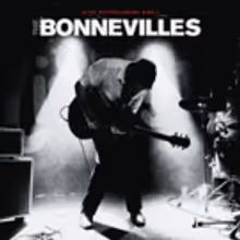 The Bonnevilles Premiere New Track 'I've Come Too Far For Love To Die'