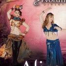 Bellydance Evolution Presents its Spectacular Production ALICE IN WONDERLAND